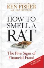 How to Smell a Rat The Five Signs of Financial Fraud