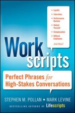 Workscripts Perfect Phrases for Highstakes Conversations
