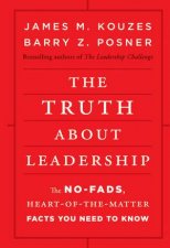 The Truth About Leadership The Nofads HeartOfTheMatter Facts You Need To Know