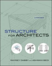 Structure for Architects A Primer