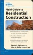 Graphic Standards Field Guide to Residential Construction