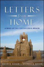 Letters From Home A Wakeup Call for Success and Wealth