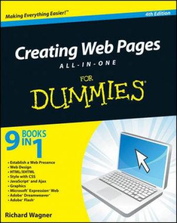 Creating Web Pages All-In-One Desk Reference for Dummies, 4th Edition by Richard Wagner