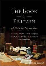The Book In Britain A Historical Introduction