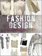 Fashion Design  Process Innovation and Practice 2E