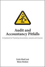 Audit and Accountancy Pitfalls  a Casebook for   Practising Accountants Lawyers and Insurers