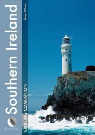 South Ireland Cruising Companion by Robert Wilcox