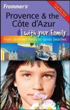 Provence and the Cote Dazur with Your Family