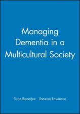 Managing Alzheimers Disease in a Multiracial Society