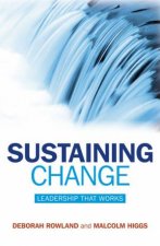Sustaining Change  Leadership That Works