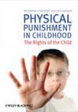 Physical Punishment in Childhood The Rights of the Child