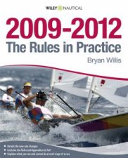 Rules in Practice 2009  2012