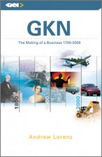 GKN The Making of a Business 1759  2009
