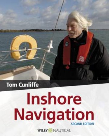 Inshore Navigation 2E by Tom Cunliffe