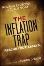 The Inflation Trap Rescue Your Assets