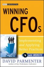 Winning CFOs Implementing and Applying Better Practices