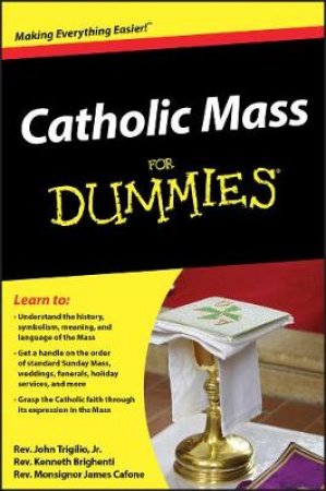 Catholic Mass for Dummies by Various