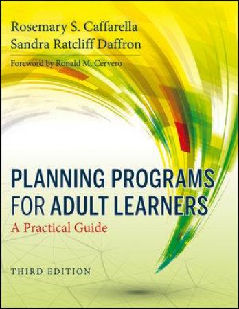 Planning Programs for Adult Learners (3rd Edition)