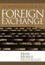 Foreign Exchange An Introduction To The Core Concepts