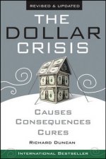 The Dollar Crisis  Causes Consequences Cures
