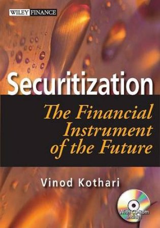 Securitization: The Financial Instrument Of The Future by Vinod Kothari