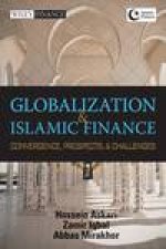 Globalization and Islamic Finance Convergence Prospects and Challenges