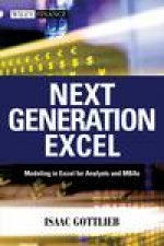 Next Generation Excel Accounting and Financial Modeling in Excel for Analysts and MBAs
