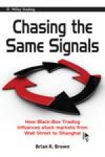 Chasing the Same Signals How Black Box Trading Influences Stock Markets From Wall Street to Shanghai