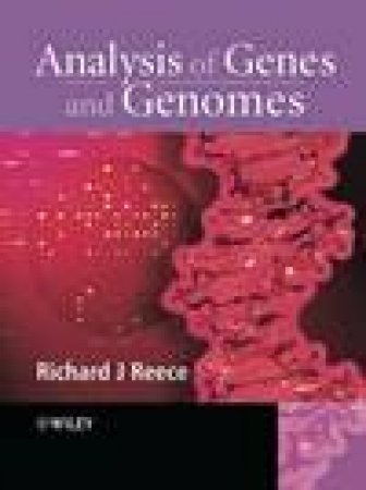 Analysis Of Genes And Genomes by Reece