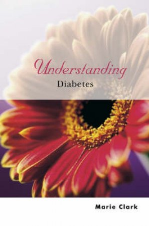 Understanding Diabetes by Clark