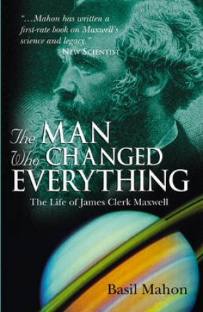 Man Who Changed Everything by Mahon