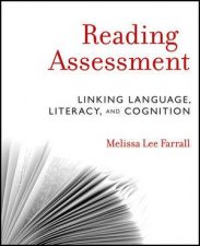 Reading Assessment Linking Language Literacy and Cognition