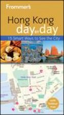 Frommers Hong Kong Day By Day 2nd Edition
