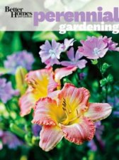 Better Homes  Gardens Perennial Gardening