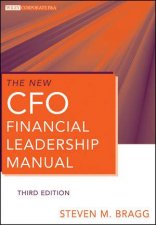 The New CFO Financial Leadership Manual Third Edition
