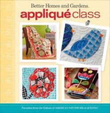 Applique Class Better Homes and Gardens