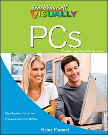 Teach Yourself Visually PCs by Elaine Marmel