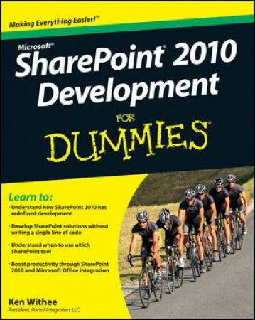 Sharepoint 2010 Development for Dummies by Ken Withee