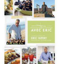 Avec Eric A Cuilanry Journey With Eric Ripert
