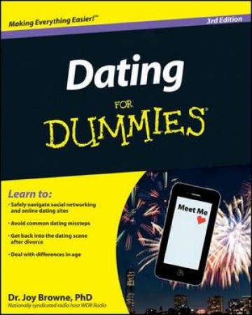 Dating for Dummies, 3rd Edition by Joy Browne