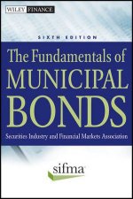 The Fundamentals of Municipal Bonds Sixth Edition