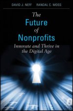 The Future of Nonprofits Innovate and Thrive in the Digital Age