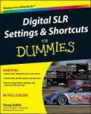 Digital SLR Settings  Shortcuts for Dummies