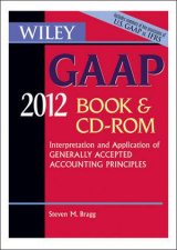 Interpretation and Application of Generally Accepted Accounting Principles CDROM and Book