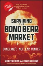 Surviving the Bond Bear Market Bondlands Nuclear Winter