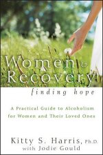 Women and Recovery Finding Hope