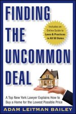 Finding the Uncommon Deal A Top New York Lawyer Explains How to Buy a Home for the Lowest Possible Price