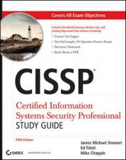 CISSP Certified Information Systems Security Professional Study Guide Fifth Edition  Includes CDROM
