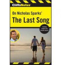 Cliffsnotes on Nicholas Sparks the Last Song