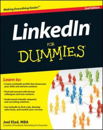 Linkedin for Dummies, 2nd Edition by Joel Elad
